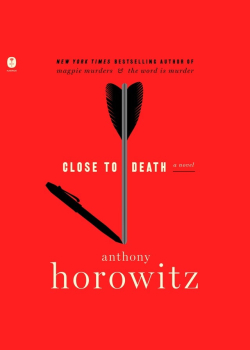 Close to Death: A Novel