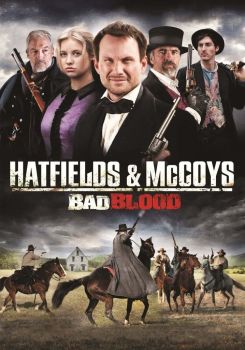 Hatfields and McCoys:  Bad Blood