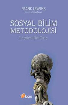 Sosyal Bilim Metodolojisi - Eleştirel Bir Giriş