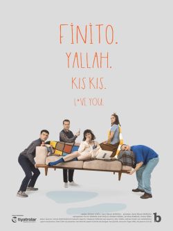 Finito. Yallah. Kış Kış. L*Ve You.