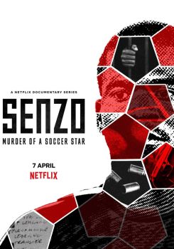 Senzo: Bir Futbolcu Cinayeti