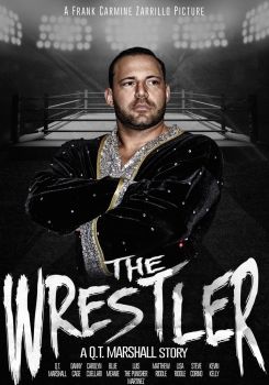 The Wrestler: A Q.T. Marshall Story