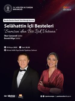 Selahattin İçli Besteleri 'Samsun'dan Bir Işık Vatana'- Bursa Devlet Klasik Türk Müziği Korosu