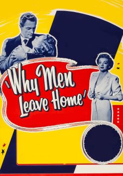 Why Men Leave Home