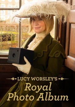 Lucy Worsley's Royal Photo Album
