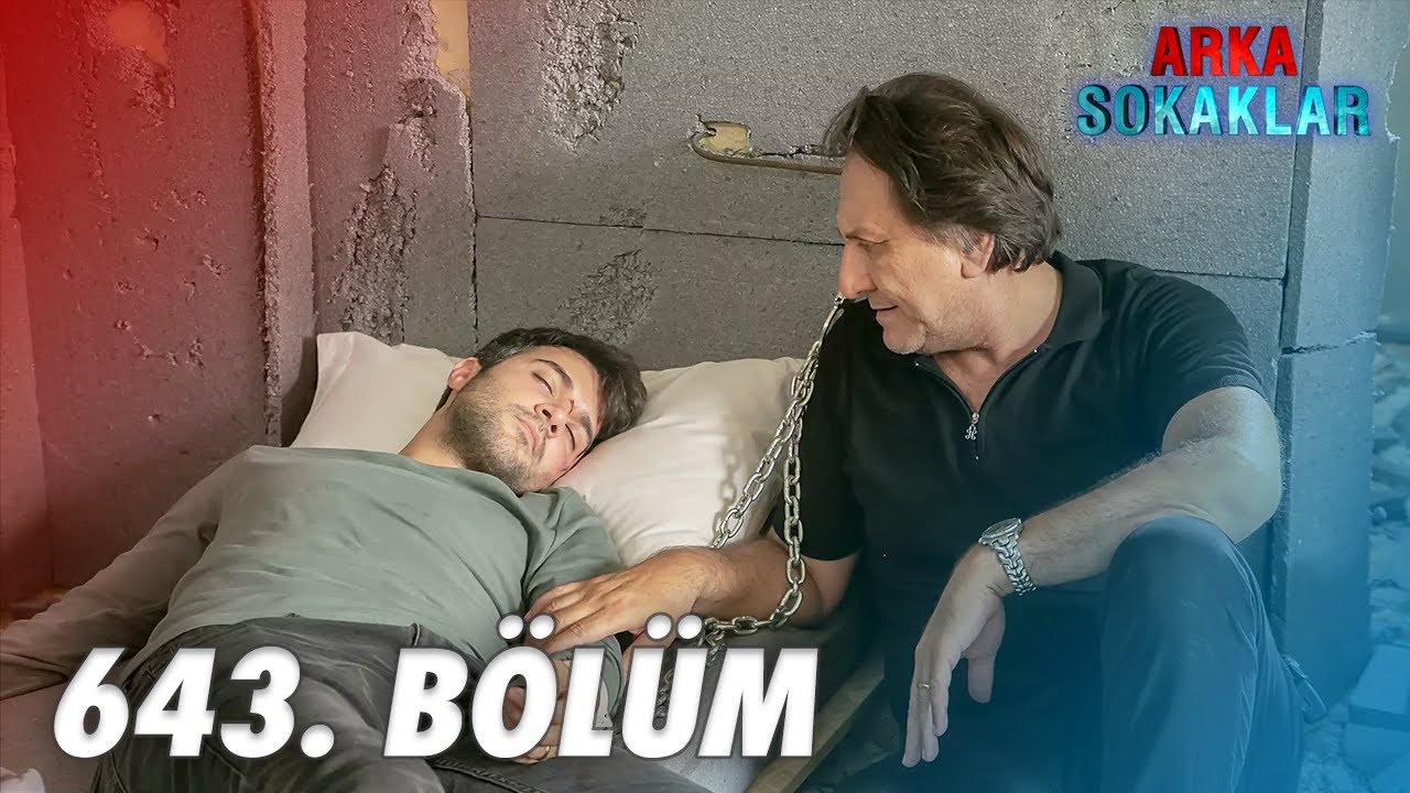 Arka Sokaklar 643. Bölüm