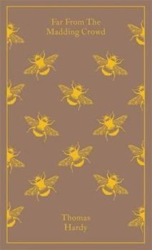 Penguin Classics Far From the Madding Crowd (Penguin Clothbound Classics)
