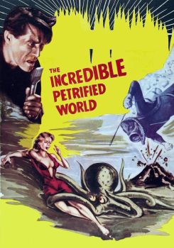 The Incredible Petrified World