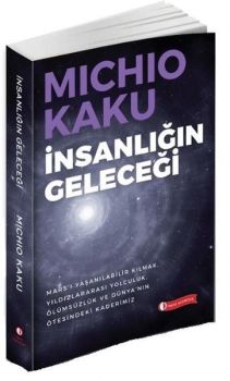 İnsanlığın Geleceği