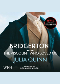 Bridgerton: The Viscount Who Loved Me: Bridgerton Book 2