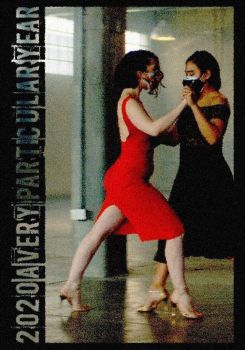 2020: A Very Particular Year