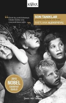 Son Tanıklar-Çocukluğa Aykırı Yüz Öykü