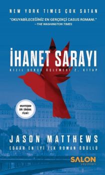 İhanet Sarayı-Kızıl Serçe Üçlemesi 2. Kitap