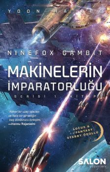 Makinelerin İmparatorluğu Serisi 1.Kitap