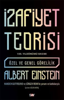 İzafiyet Teorisi - 100 Yıl Basımı - Özel ve Genel Görelilik