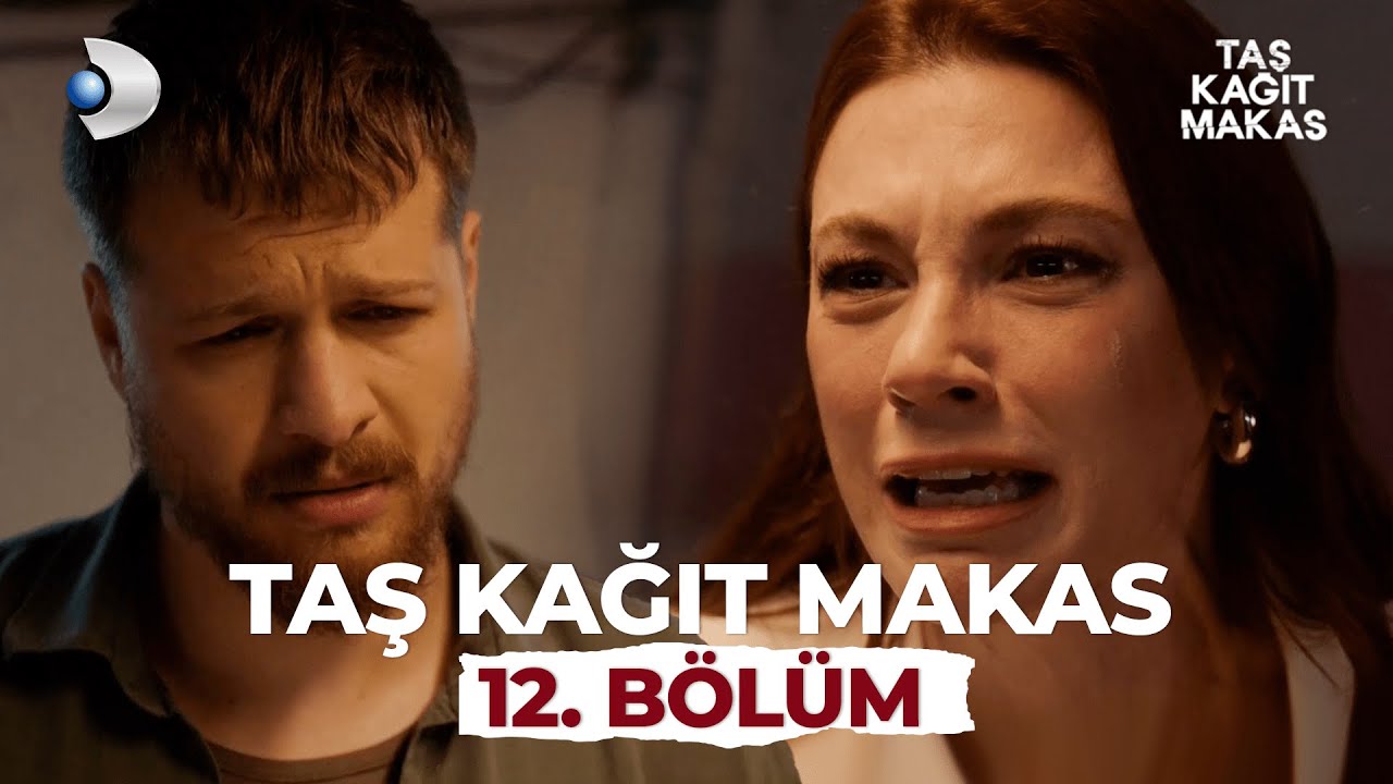 Taş Kağıt Makas 12. Bölüm