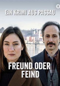 Freund oder Feind. Ein Krimi aus Passau