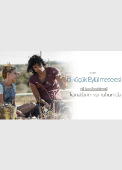 bi küçük Eylül Meselesi | Nil Karaibrahimgil - Kanatlarım Var Ruhumda