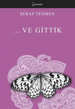 Ve Gittik