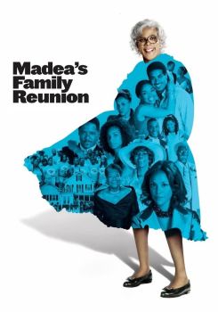 Madea's Family Reunion