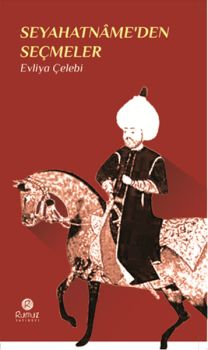 Seyahatname'den Seçmeler