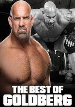 The Best of WWE - The Best of Goldberg
