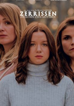 Zerrissen - Zwischen zwei Müttern