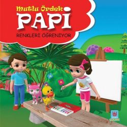 Mutlu Ördek Papi-Renkleri Öğreniyor