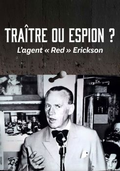 Der vergessene Spion: Verkürzte ein Verrat den Zweiten Weltkrieg?