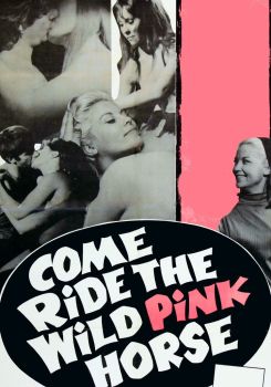 Come Ride the Wild Pink Horse