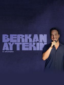 Berkan Aytekin ve Arkadaşları
