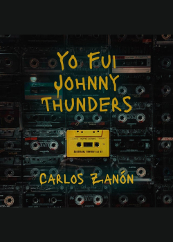 Yo fui Johnny Thunders