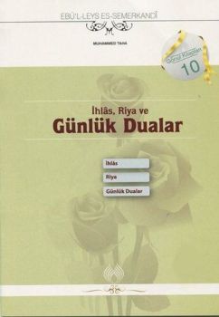 İhlas Riya ve Günlük Dualar