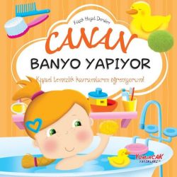 Canan Banyo Yapıyor - Küçük Hayat Dersleri