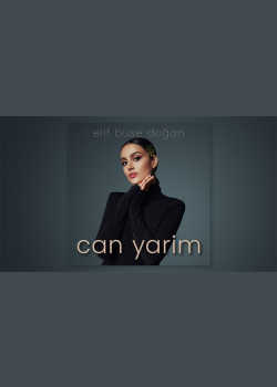 Elif Buse Doğan - Can Yarim (Official Lyric Video)