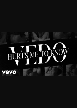 VEDO - Hurts Me To Know (Lyric Video)