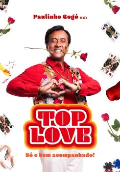 Top Love: Só e Bem Acompanhado