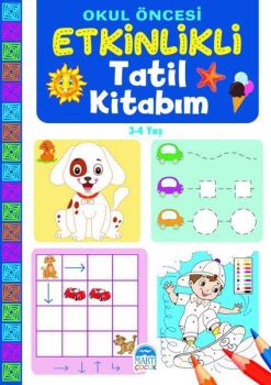 Okul Öncesi Etkinlikli Tatil Kitabım 3 - 4 Yaş