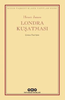 Londra Kuşatması - Kazım Taşkent Klasik Yapıtlar Dizisi