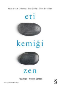 Eti Kemiği Zen