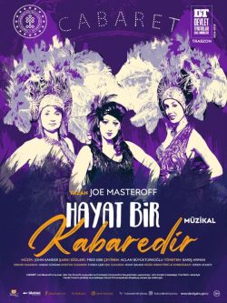 HAYAT BİR KABAREDİR