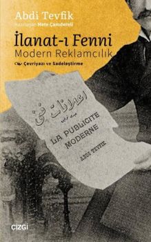 İlanat-ı Fenni: Modern Reklamcılık