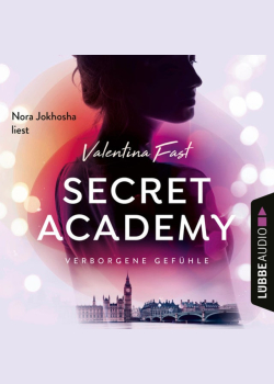 Secret Academy: Verborgene Gefühle
