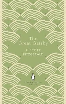 The Great Gatsby (The Penguin English Library)