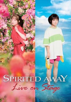 Spirited Away: Live on Stage