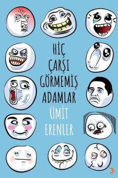 Hiç Çarşı Görmemiş Adamlar