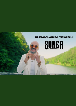 Soner Sarıkabadayı - Dudaklarım Yeminli (Official Video)