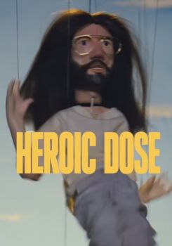 Heroic Dose