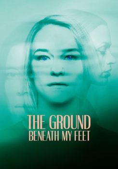 The Ground Beneath My Feet