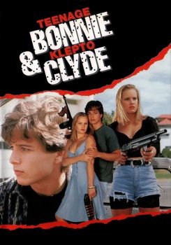 Teenage Bonnie and Klepto Clyde